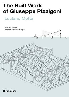 Motta |  The Built Work of Giuseppe Pizzigoni | Buch |  Sack Fachmedien