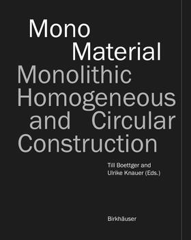 Boettger / Knauer / Marquez |  Mono-Material | Buch |  Sack Fachmedien