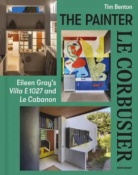 Benton |  The Painter Le Corbusier | Buch |  Sack Fachmedien