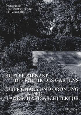 Kienast |  Dieter Kienast - Die Poetik des Gartens | Buch |  Sack Fachmedien