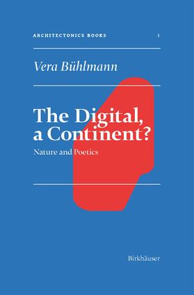Bühlmann / Hovestadt |  The Digital, a Continent? | Buch |  Sack Fachmedien