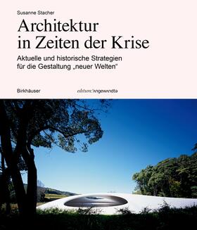 Stacher |  Architektur in Zeiten der Krise | eBook | Sack Fachmedien