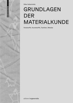 Vollenhofer |  Grundlagen der Materialkunde | Buch |  Sack Fachmedien