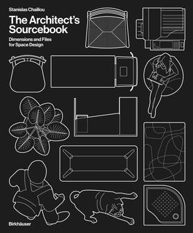 Chaillou |  The Architect's Sourcebook | Buch |  Sack Fachmedien