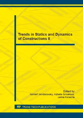 Jendzelovsky / Grmanova / Konecna |  Trends in Statics and Dynamics of Constructions II | eBook | Sack Fachmedien