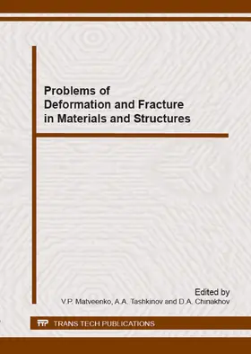 Matveenko / Tashkinov / Chinakhov |  Problems of Deformation and Fracture in Materials and Structures | eBook | Sack Fachmedien