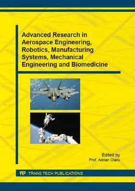 Olaru |  Advanced Research in Aerospace Engineering, Robotics, Manufacturing Systems, Mechanical Engineering and Biomedicine | eBook | Sack Fachmedien