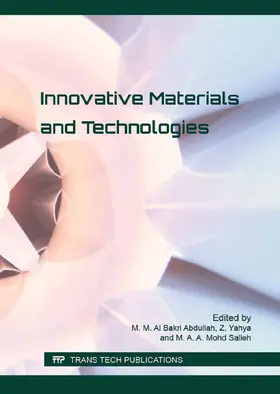 Al Bakri Abdullah / Zarina / Mohd Salleh |  Innovative Materials and Technologies | eBook | Sack Fachmedien