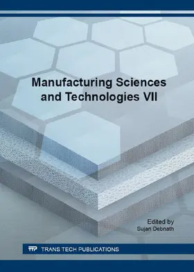 Debnath |  Manufacturing Sciences and Technologies VII | eBook | Sack Fachmedien