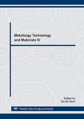 Harun |  Metallurgy Technology and Materials IV | eBook | Sack Fachmedien