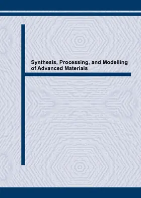 Froes / Khan |  Synthesis, Processing, and Modelling of Advanced Materials | eBook | Sack Fachmedien