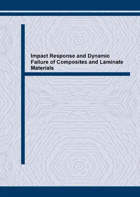 Kim / Yu |  Impact Response and Dynamic Failure of Composites and Laminate Materials | eBook | Sack Fachmedien