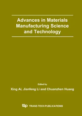 Ai / Li / Huang |  Advances in Materials Manufacturing Science and Technology | eBook | Sack Fachmedien