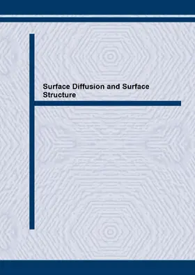 Fisher |  Surface Diffusion and Surface Structure | eBook | Sack Fachmedien