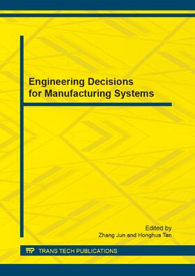 Zhang / Tan |  Engineering Decisions for Manufacturing Systems | Sonstiges |  Sack Fachmedien
