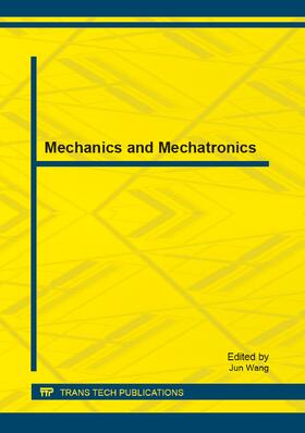 Wang |  Mechanics and Mechatronics | Sonstiges |  Sack Fachmedien