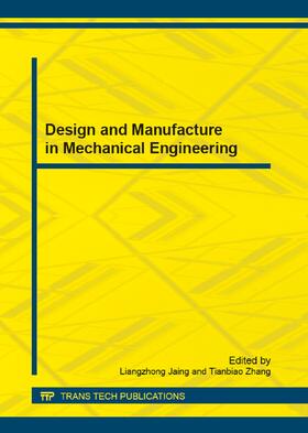 Jaing / Zhang |  Design and Manufacture in Mechanical Engineering | Sonstiges |  Sack Fachmedien