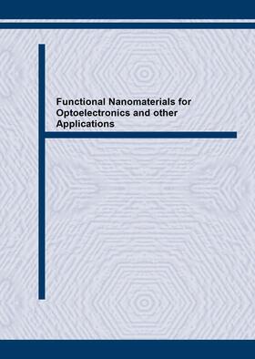 Lojkowski |  Functional Nanomaterials for Optoelectronics and other Applications | Sonstiges |  Sack Fachmedien