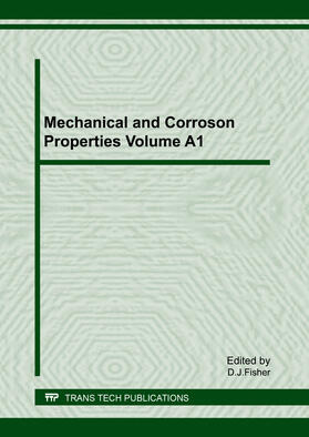 Fisher |  Mechanical and Corroson Properties Volume A1 | Sonstiges |  Sack Fachmedien