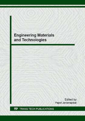 Jaroenapibal |  Engineering Materials and Technologies | Buch |  Sack Fachmedien