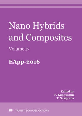 Kuppusami / Sasipraba | Nano Hybrids and Composites Vol. 17 | Buch | 978-3-0357-1038-0 | sack.de