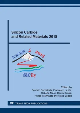 Roccaforte / La Via / Nipoti |  Silicon Carbide and Related Materials 2015 | Buch |  Sack Fachmedien