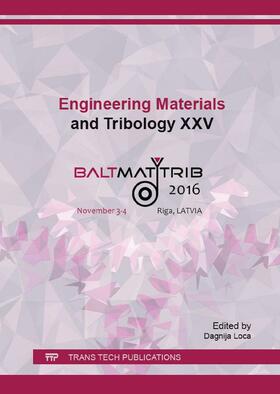 Loca |  Engineering Materials and Tribology XXV | Buch |  Sack Fachmedien