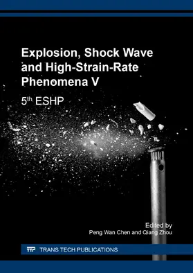 Chen / Zhou |  Explosion, Shock Wave and High-Strain-Rate Phenomena V | Buch |  Sack Fachmedien