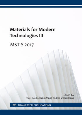 Li / Zhang / Gong | Materials for Modern Technologies III | Buch | 978-3-0357-1093-9 | sack.de