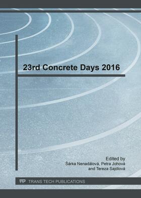 Nenadálová / Johová / Sajdlová | 23rd Concrete Days 2016 | Buch | 978-3-0357-1105-9 | sack.de