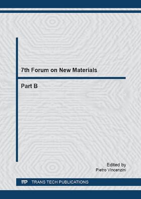 Vincenzini |  7th Forum on New Materials - Part B | Buch |  Sack Fachmedien