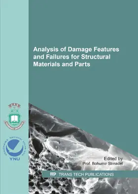 Strnadel |  Analysis of Damage Features and Failures for Structural Materials and Parts | Buch |  Sack Fachmedien