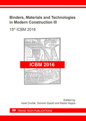 Dvorák / Gazdic / Magria | Binders, Materials and Technologies in Modern Construction III | Buch | 978-3-0357-1157-8 | sack.de