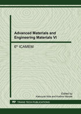 Kida / Mizobe | Advanced Materials and Engineering Materials VI | Buch | 978-3-0357-1183-7 | sack.de