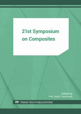 Herrmann | 21st Symposium on Composites | Buch | 978-3-0357-1198-1 | sack.de