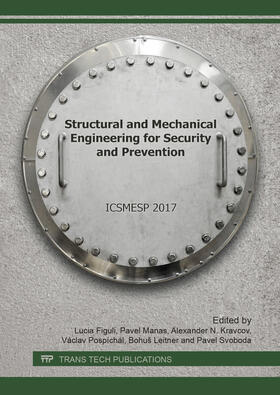 Figuli / Manas / Kravcov |  Structural and Mechanical Engineering for Security and Prevention | Buch |  Sack Fachmedien