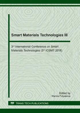 Polyakova |  Smart Materials Technologies III | Buch |  Sack Fachmedien