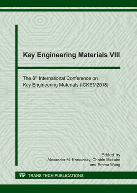 Korsunsky / Makabe / Wang |  Key Engineering Materials VIII | Buch |  Sack Fachmedien