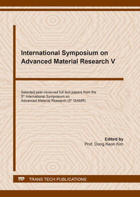Kim |  International Symposium on Advanced Material Research V | Buch |  Sack Fachmedien