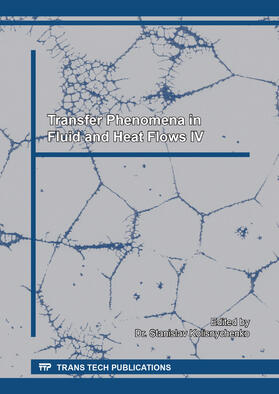 Kolisnychenko |  Transfer Phenomena in Fluid and Heat Flows IV | Buch |  Sack Fachmedien