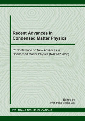 Wei | Recent Advances in Condensed Matter Physics | Buch | 978-3-0357-1327-5 | sack.de