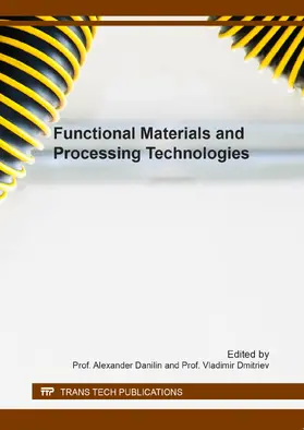 Danilin / Dmitriev |  Functional Materials and Processing Technologies | Buch |  Sack Fachmedien