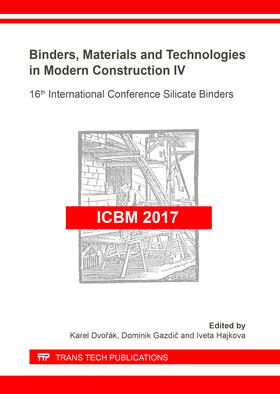 Dvorák / Gazdic / Hájková |  Binders, Materials and Technologies in Modern Construction IV | Buch |  Sack Fachmedien