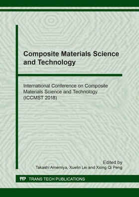 Amemiya / Lei / Peng |  Composite Materials Science and Technology | Buch |  Sack Fachmedien