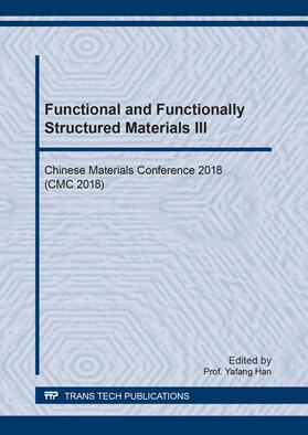 Han | Functional and Functionally Structured Materials III | Buch | 978-3-0357-1384-8 | sack.de