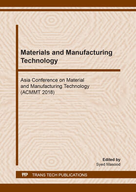 Masood | Materials and Manufacturing Technology | Buch | 978-3-0357-1405-0 | sack.de