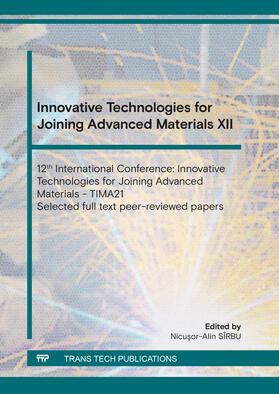 Sirbu | Innovative Technologies for Joining Advanced Materials XII | Buch | 978-3-0357-1406-7 | sack.de