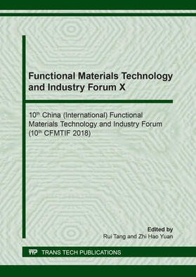 Tang / Yuan |  Functional Materials Technology and Industry Forum X | Buch |  Sack Fachmedien