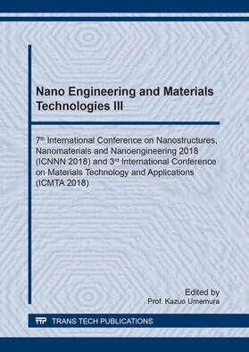 Umemura |  Nano Engineering and Materials Technologies III | Buch |  Sack Fachmedien