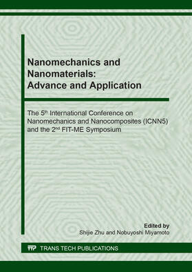 Zhu / Miyamoto | Nanomechanics and Nanomaterials: Advance and Application | Buch | 978-3-0357-1437-1 | sack.de